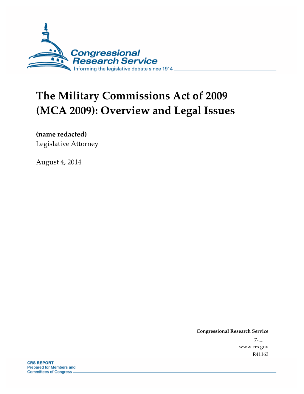 The Military Commissions Act of 2009 (MCA 2009): Overview and Legal Issues