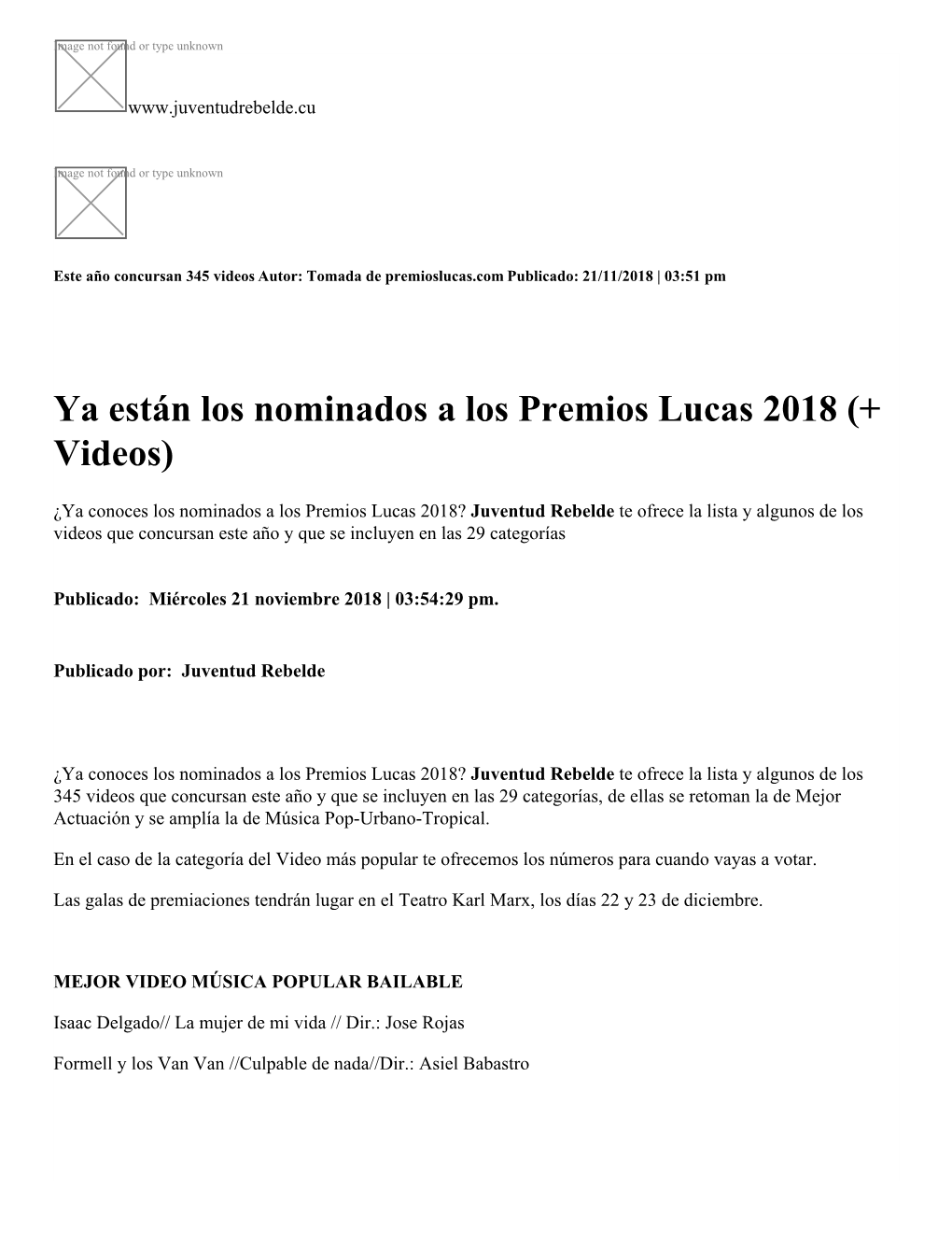 Ya Están Los Nominados a Los Premios Lucas 2018 (+ Videos)