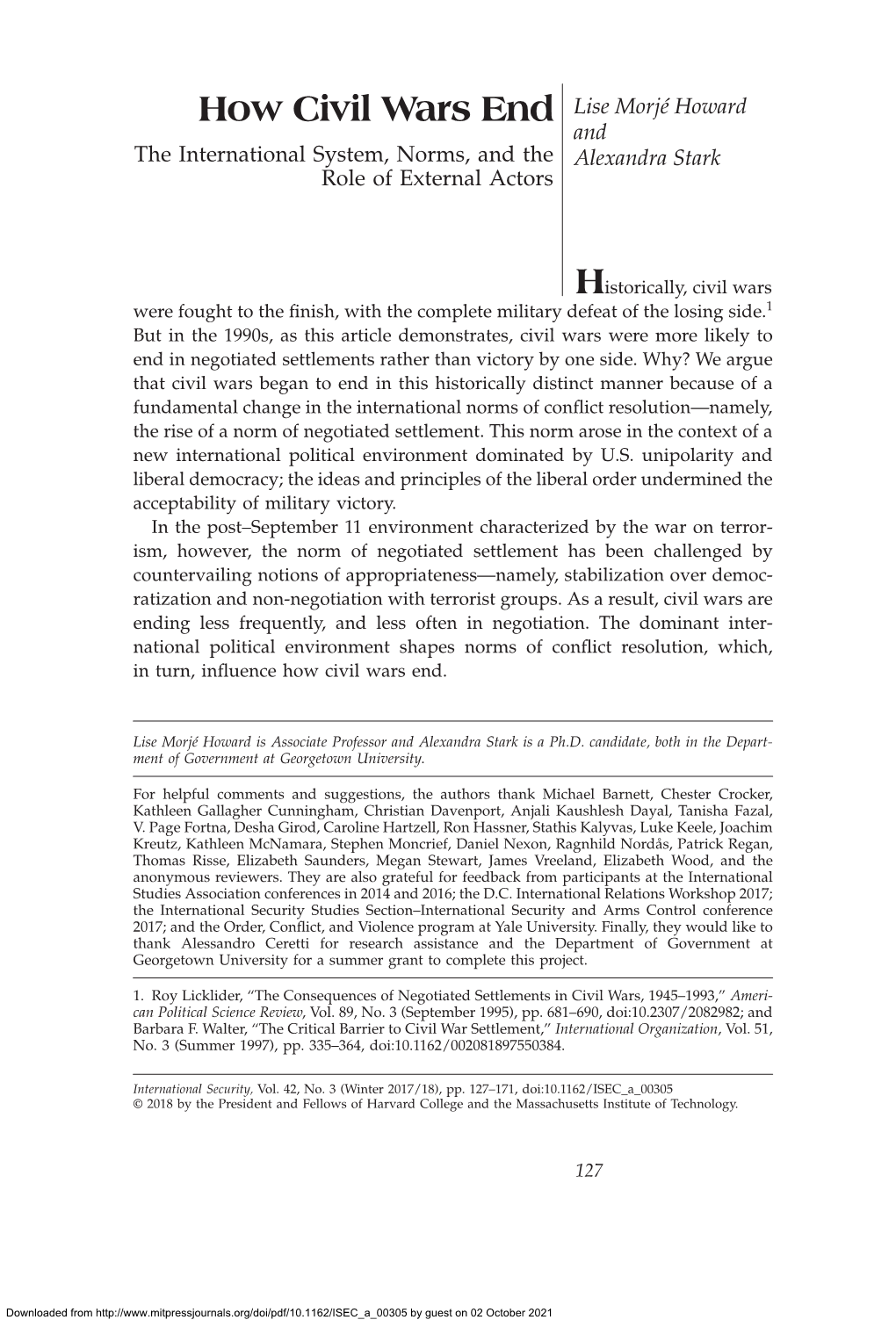 How Civil Wars End Lise Morjé Howard and the International System, Norms, and the Alexandra Stark Role of External Actors