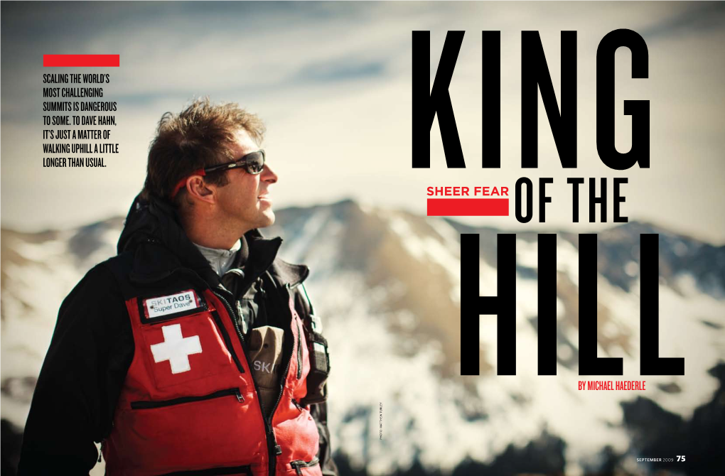 Scaling the World's Most Challenging Summits Is Dangerous to Some. To