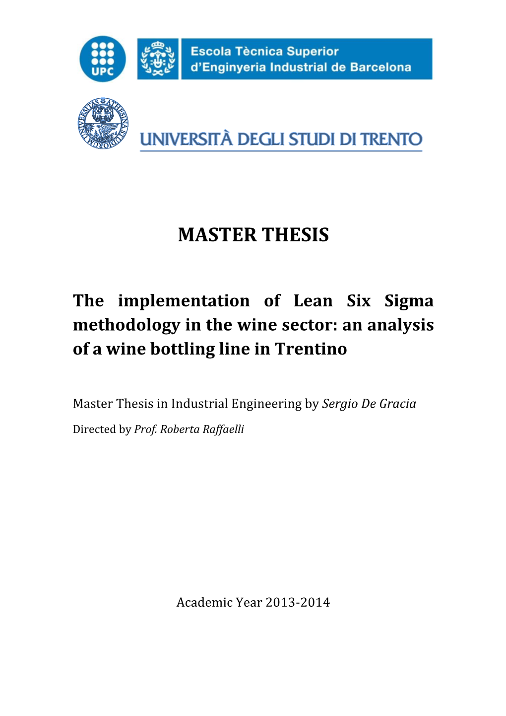 Implementation of Lean Six Sigma Methodology on a Wine Bottling Line