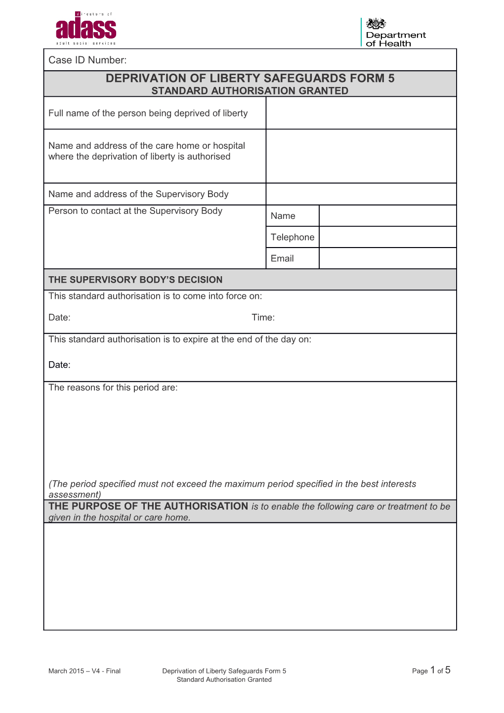 March 2015 V4 - Final Deprivation of Liberty Safeguards Form 5 Page 5 of 5