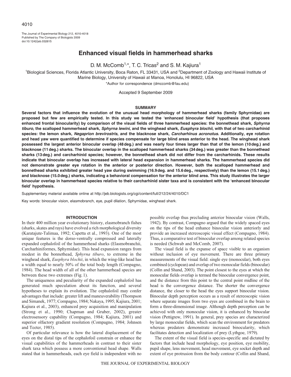 Enhanced Visual Fields in Hammerhead Sharks