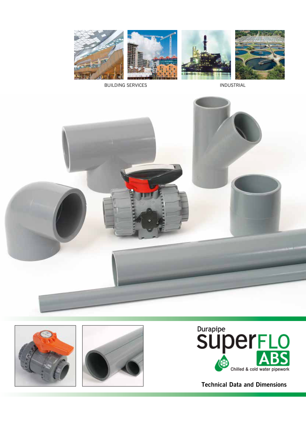 Durapipe Superflo ABS for Low Temperature Fluid Transportation