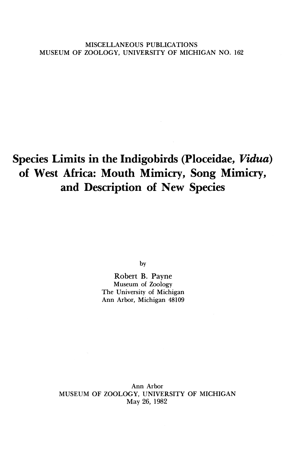 Species Limits in the Indigobirds (Ploceidae, Vidua) of West Africa: Mouth Mimicry, Song Mimicry, and Description of New Species