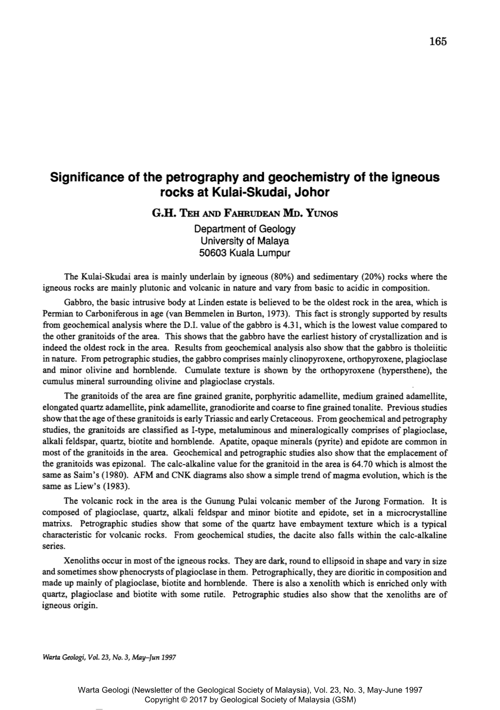 Significance of the Petrography and Geochemistry of the Igneous Rocks at Kulai-Skudai, Johor