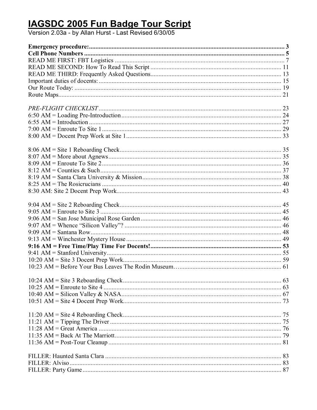 IAGSDC 2005 Fun Badge Tour Script Version 2.03A - by Allan Hurst - Last Revised 6/30/05