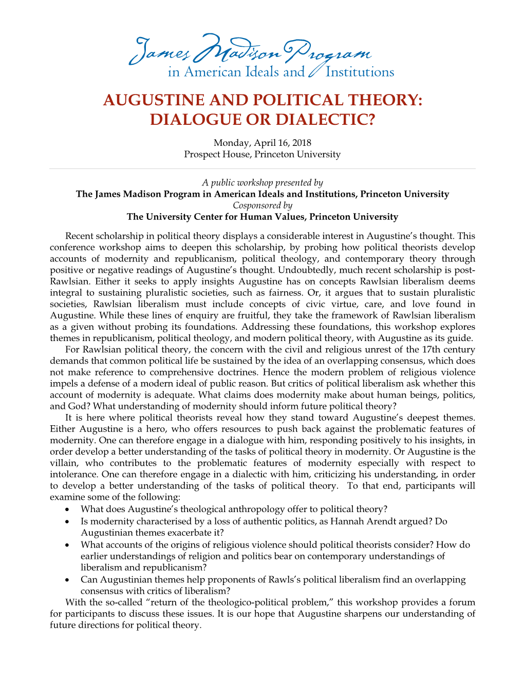 Augustine and Political Theory: Dialogue Or Dialectic?