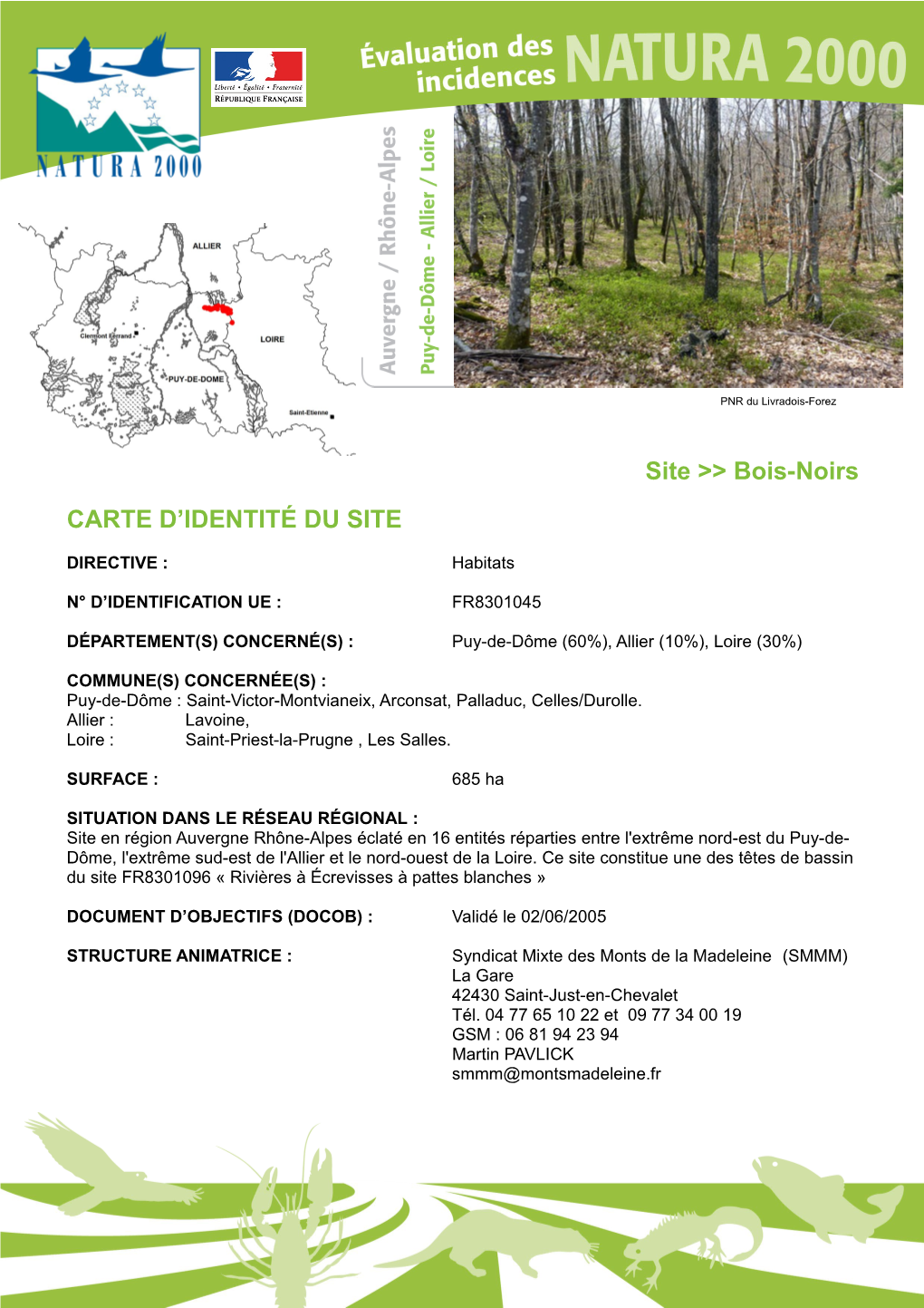 Site >> Bois-Noirs CARTE D'identité DU SITE