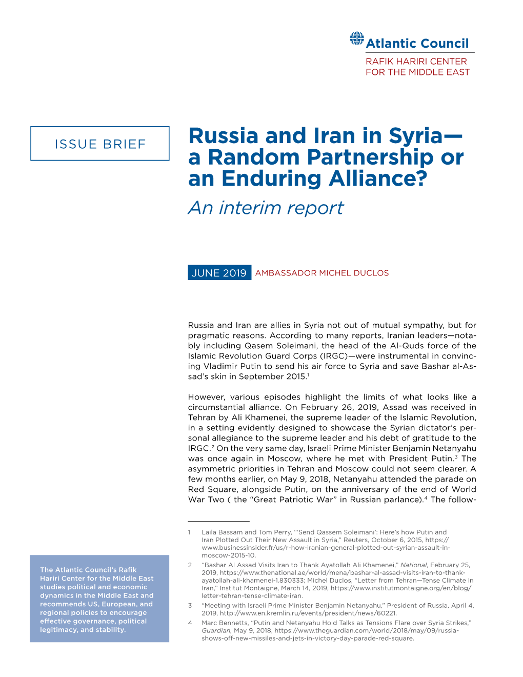 Russia and Iran in Syria— a Random Partnership Or an Enduring Alliance? an Interim Report