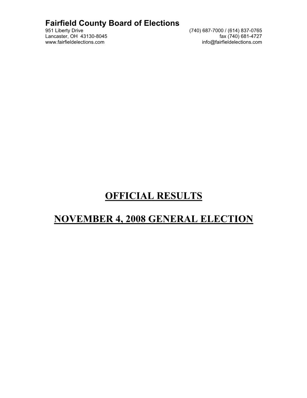 Official Results November 4, 2008 General Election