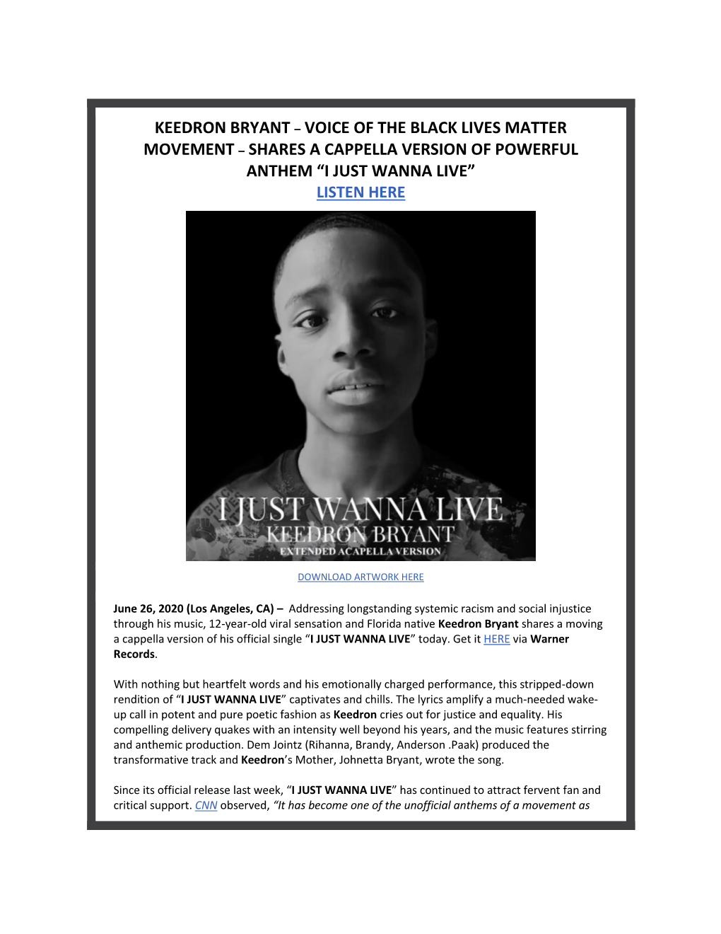 Keedron Bryant – Voice of the Black Lives Matter Movement – Shares a Cappella Version of Powerful Anthem “I Just Wanna Live” Listen Here