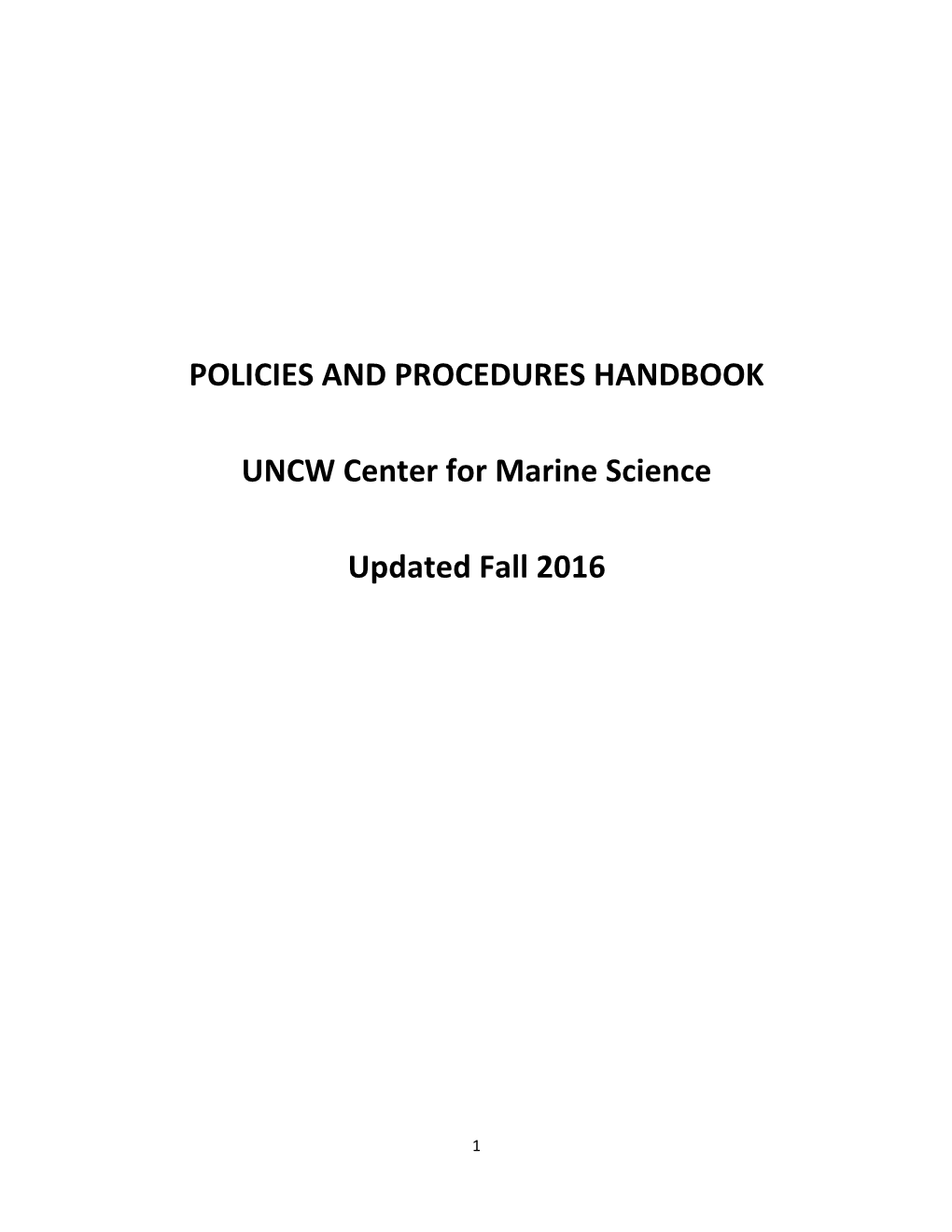 POLICIES and PROCEDURES HANDBOOK UNCW Center For