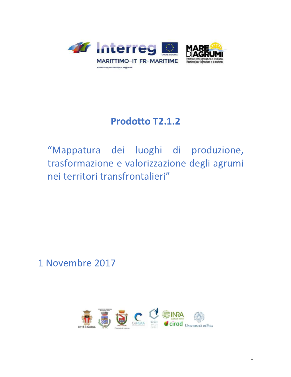 Mappatura Dei Luoghi Di Produzione, Trasformazione E Valorizzazione Degli Agrumi Nei Territori Transfrontalieri”