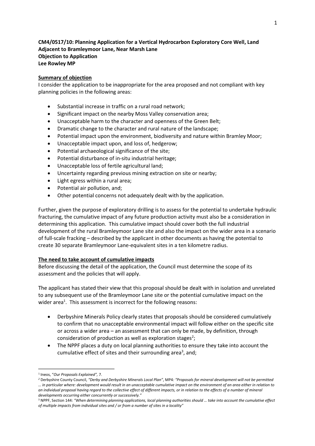 Planning Application for a Vertical Hydrocarbon Exploratory Core Well, Land Adjacent to Bramleymoor Lane, Near Marsh Lane Objection to Application Lee Rowley MP