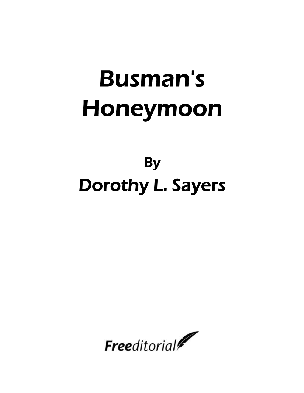 Busman's Honeymoon