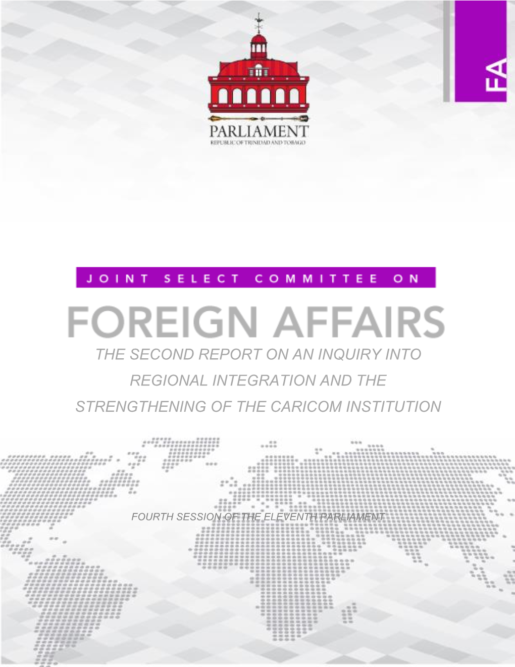 Second Report of the Joint Select Committee on Foreign Affairs on An
