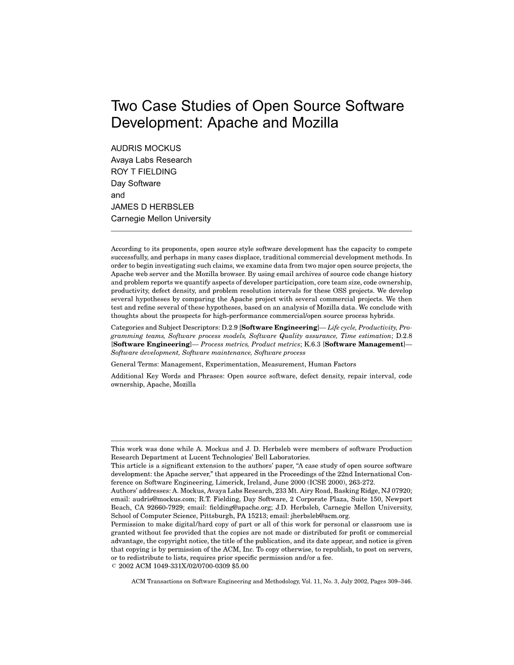 Two Case Studies of Open Source Software Development: Apache and Mozilla