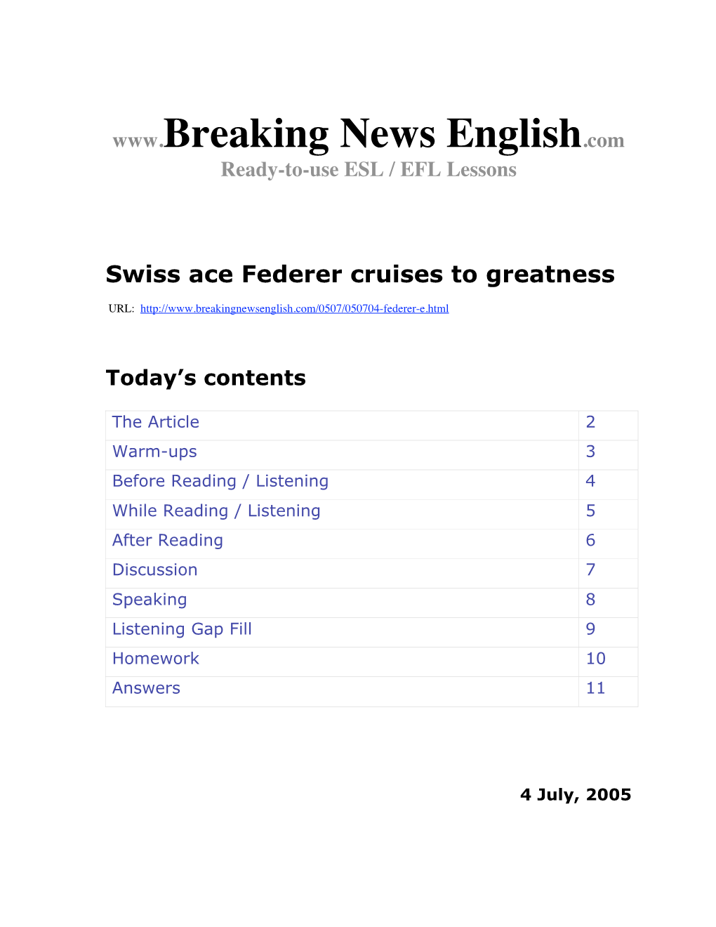 Swiss Ace Federer Cruises to Greatness