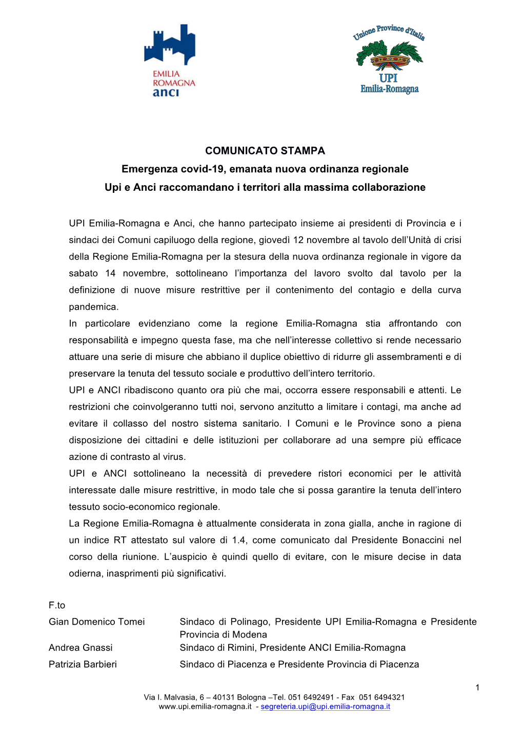 COMUNICATO STAMPA Emergenza Covid-19, Emanata Nuova Ordinanza Regionale Upi E Anci Raccomandano I Territori Alla Massima Collaborazione