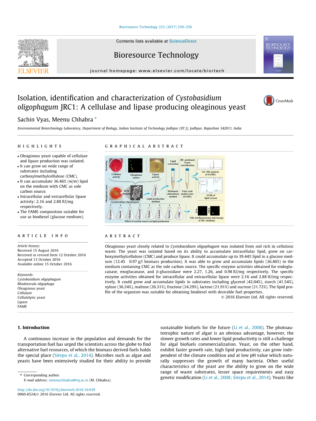 A Cellulase and Lipase Producing Oleaginous Yeast ⇑ Sachin Vyas, Meenu Chhabra