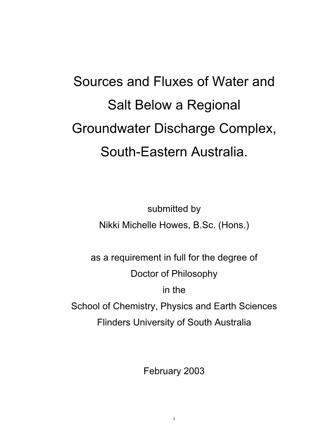 Sources and Fluxes of Water and Salt Below a Regional Groundwater Discharge Complex, South-Eastern Australia