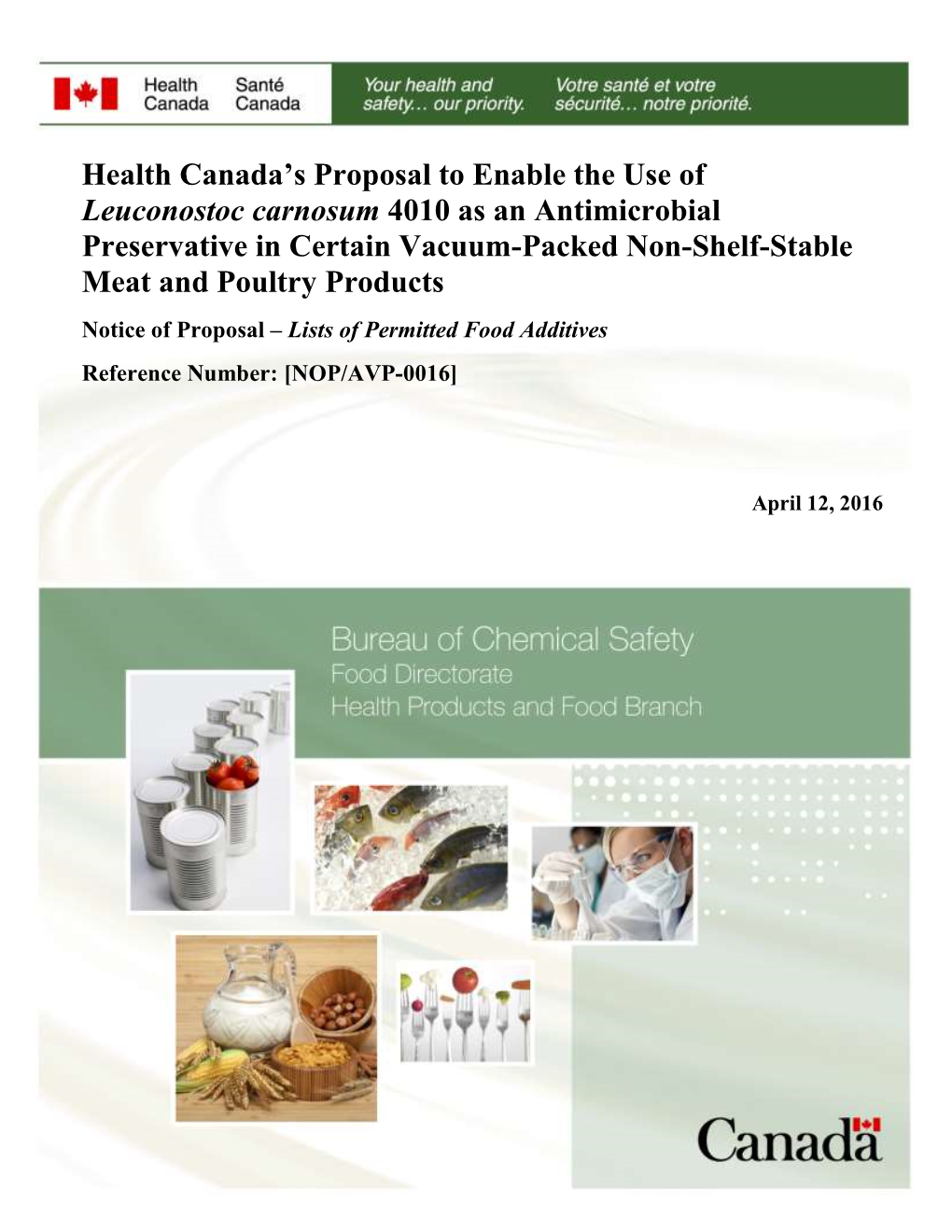 Health Canada's Proposal to Enable the Use of Leuconostoc Carnosum