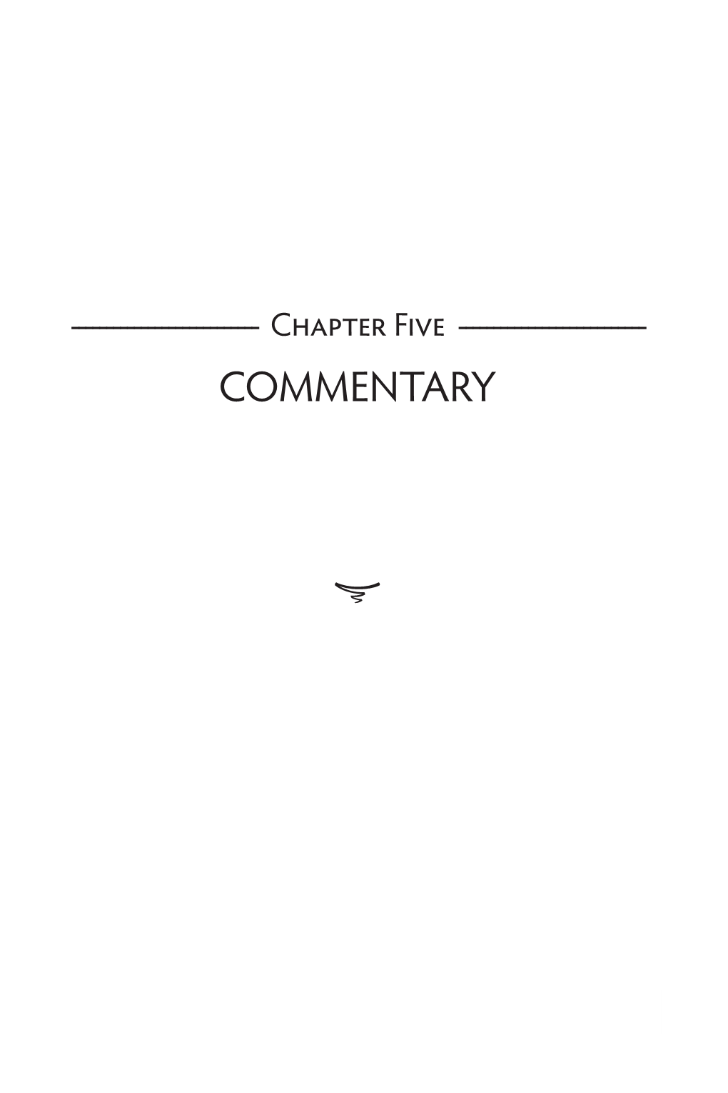 Chapter Five. COMMENTARY