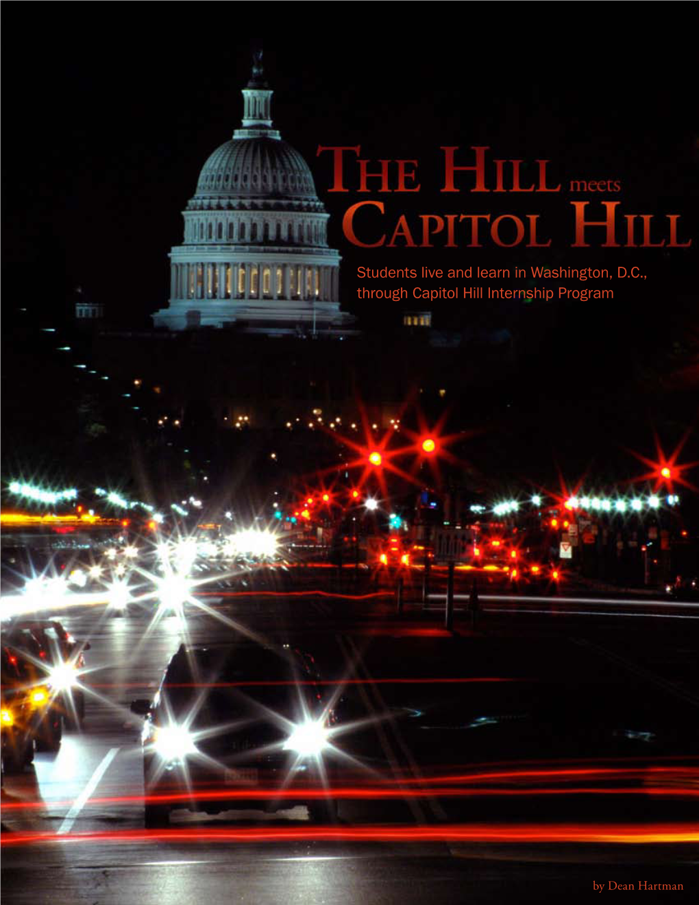 Students Live and Learn in Washington, D.C., Through Capitol Hill Internship Program