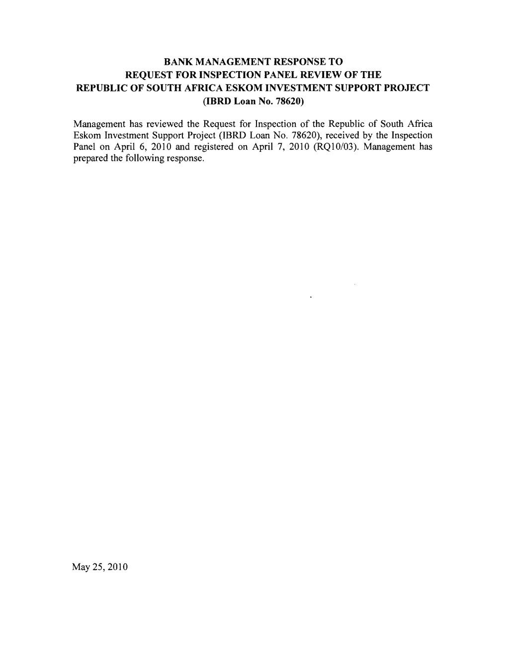 Management Has Reviewed the Request for Inspection of the Republic of South Africa Eskom Investment Support Project (Lbrd Loan No