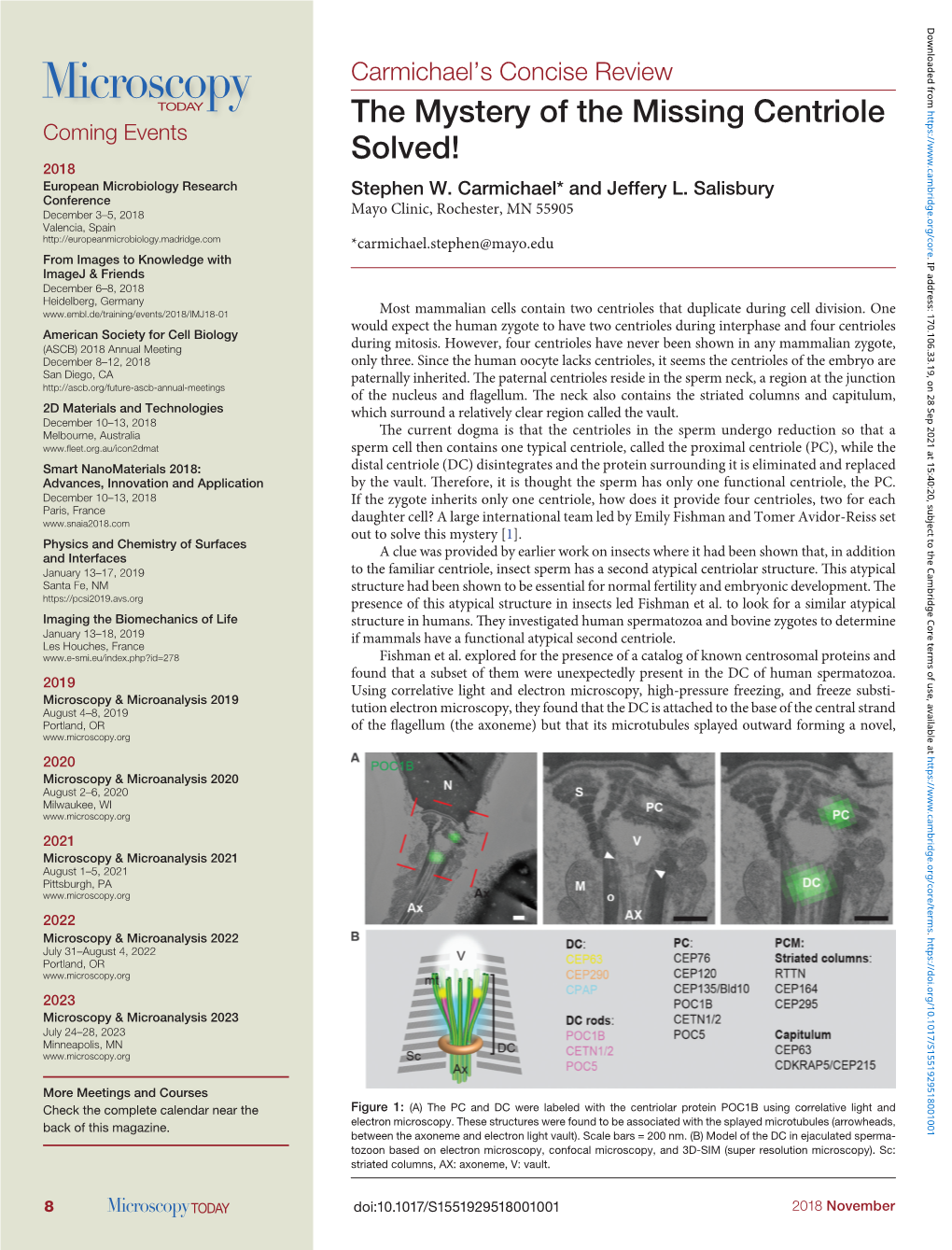 The Mystery of the Missing Centriole Solved!