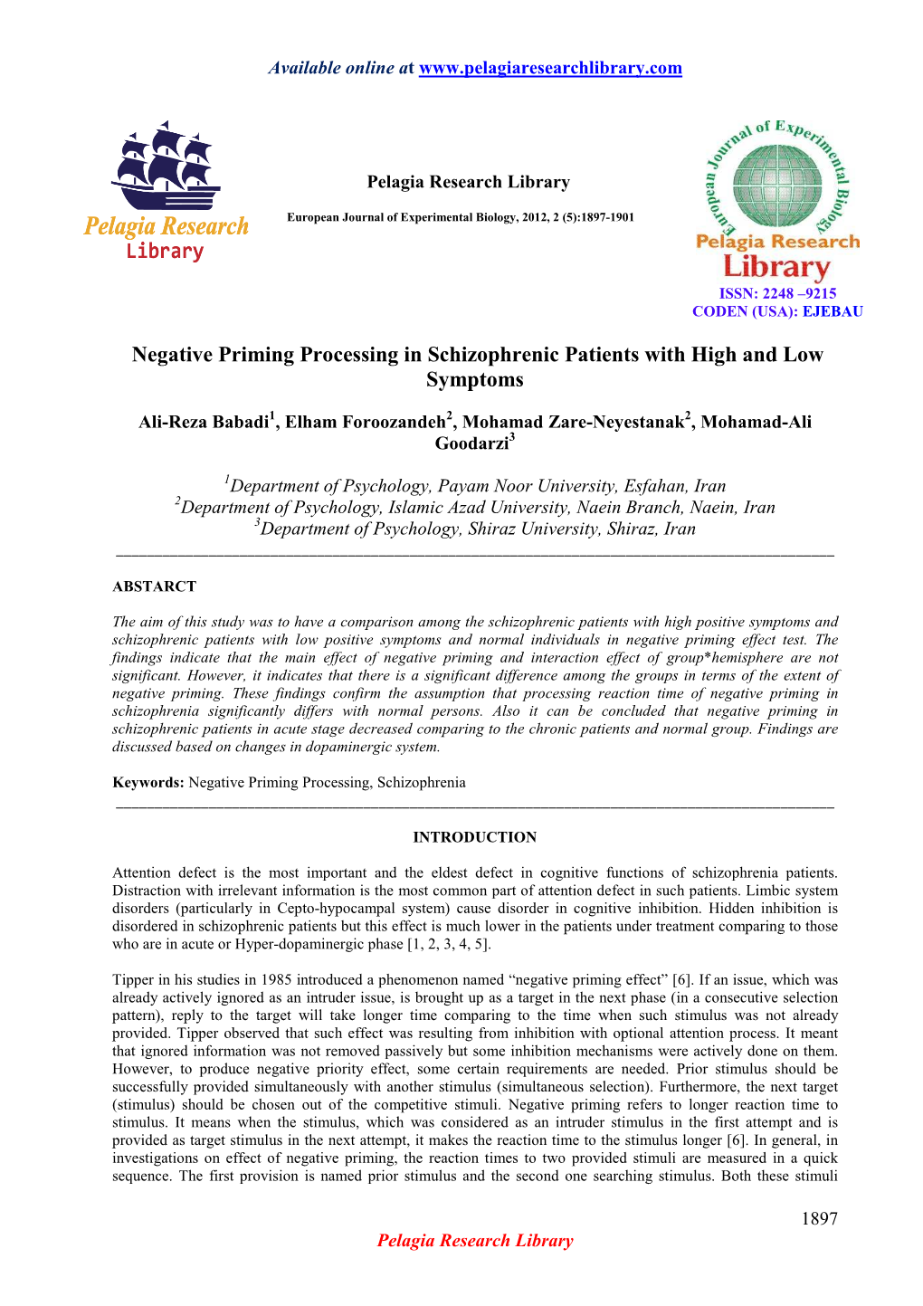 Negative Priming Processing in Schizophrenic Patients with High and Low Symptoms
