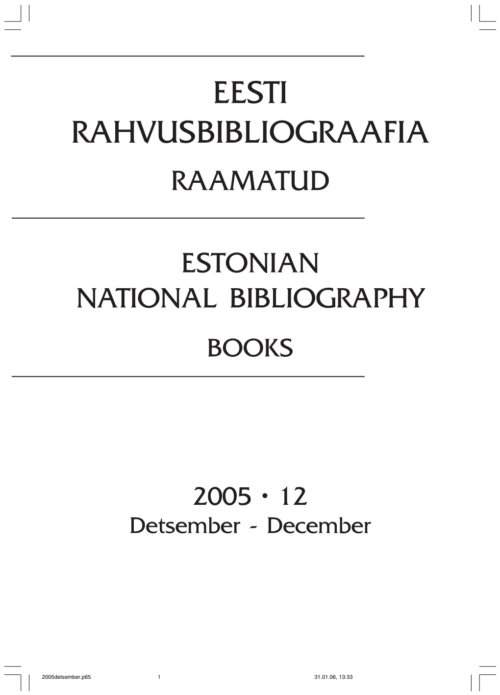 Eesti Rahvusbibliograafia Raamatud