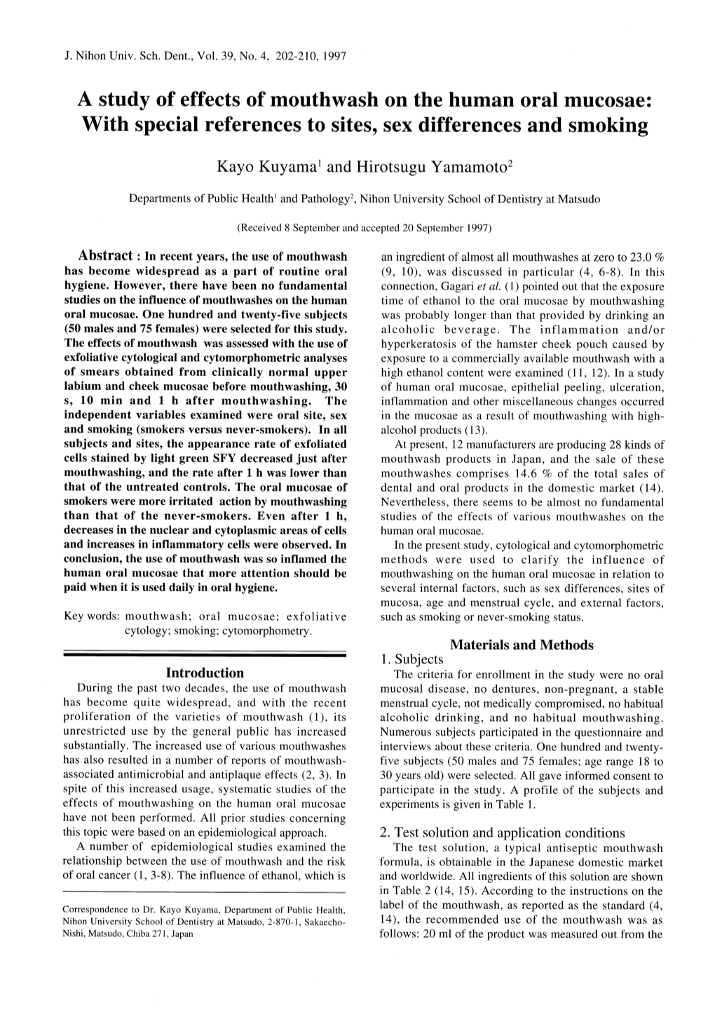 A Study of Effects of Mouthwash on the Human Oral Mucosae: with Special References to Sites, Sex Differences and Smoking