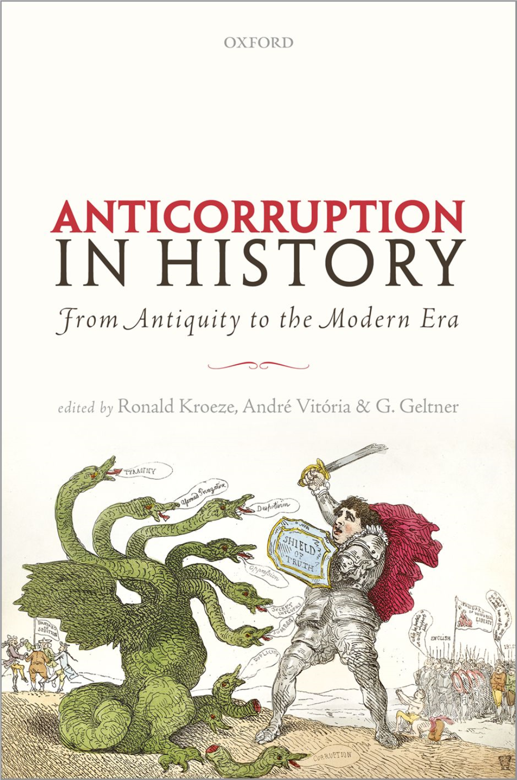 Anticorruption in History: from Antiquity to the Modern