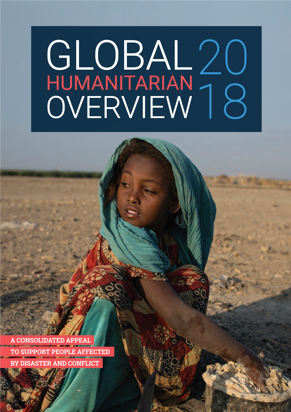 OCHA) in Collaboration with Humanitarian Partners Across the World