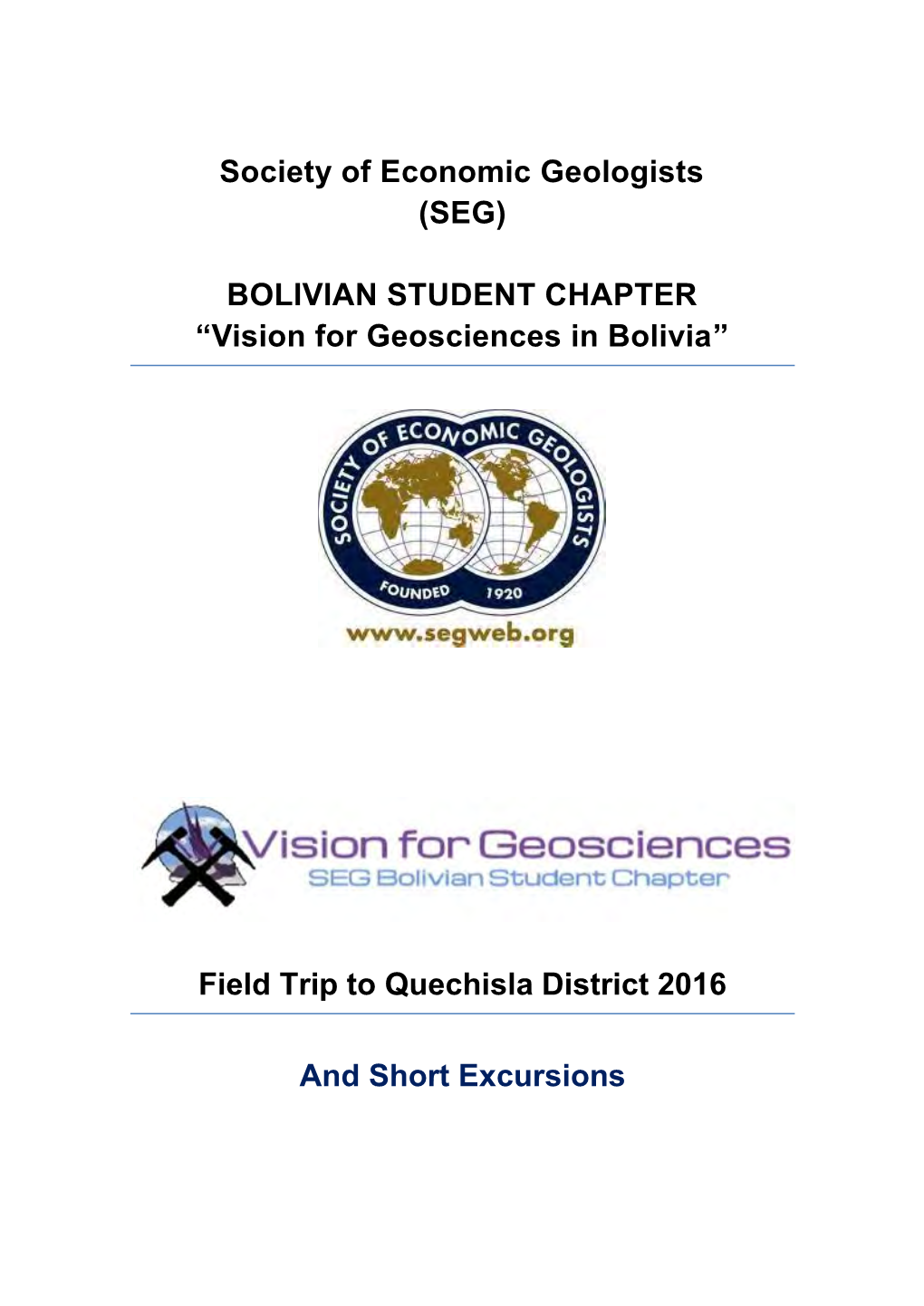 BOLIVIAN STUDENT CHAPTER “Vision for Geosciences in Bolivia”