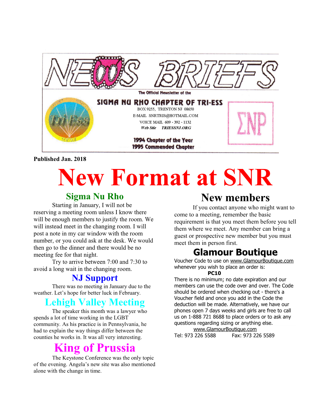 New Format at SNR