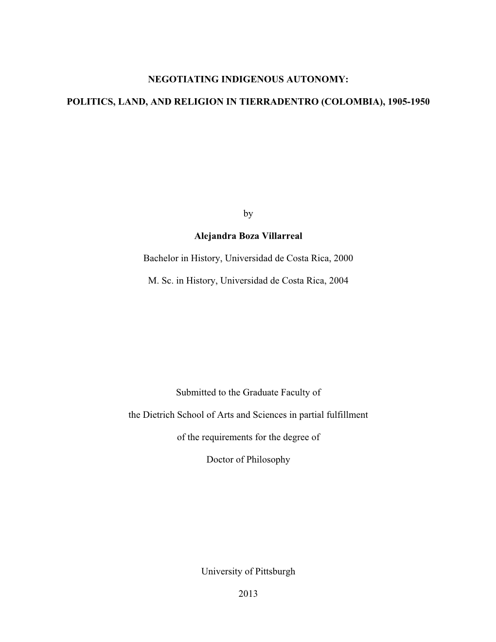 Politics, Land, and Religion in Tierradentro (Colombia), 1905-1950