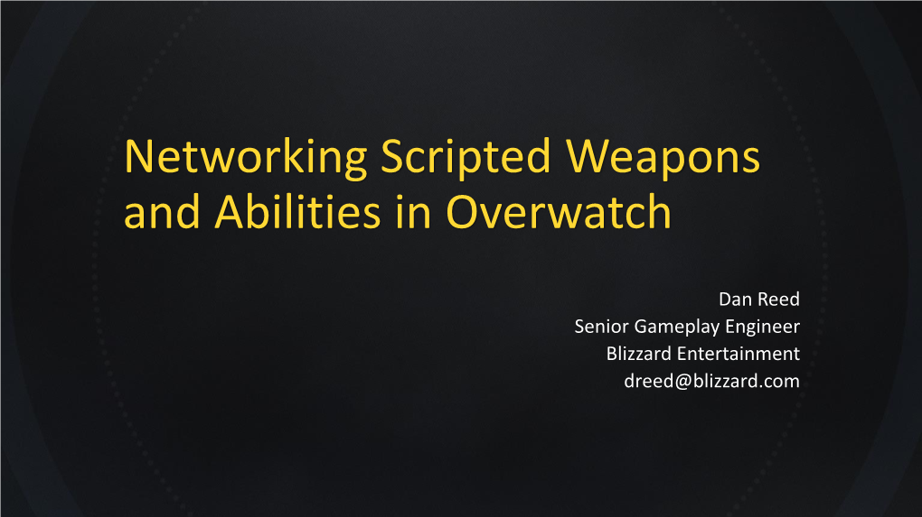 Networking Scripted Weapons and Abilities in Overwatch