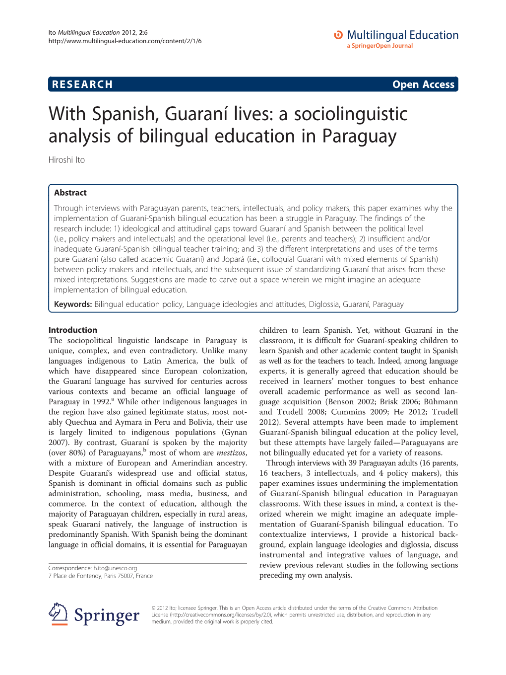 A Sociolinguistic Analysis of Bilingual Education in Paraguay Hiroshi Ito