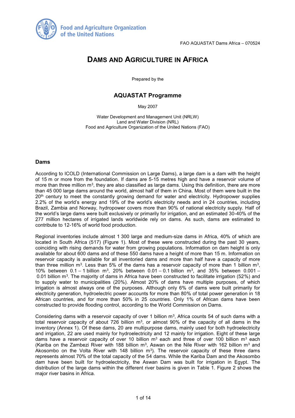 Large Hydro-Electricity and Hydro-Agricultural Schemes in Africa