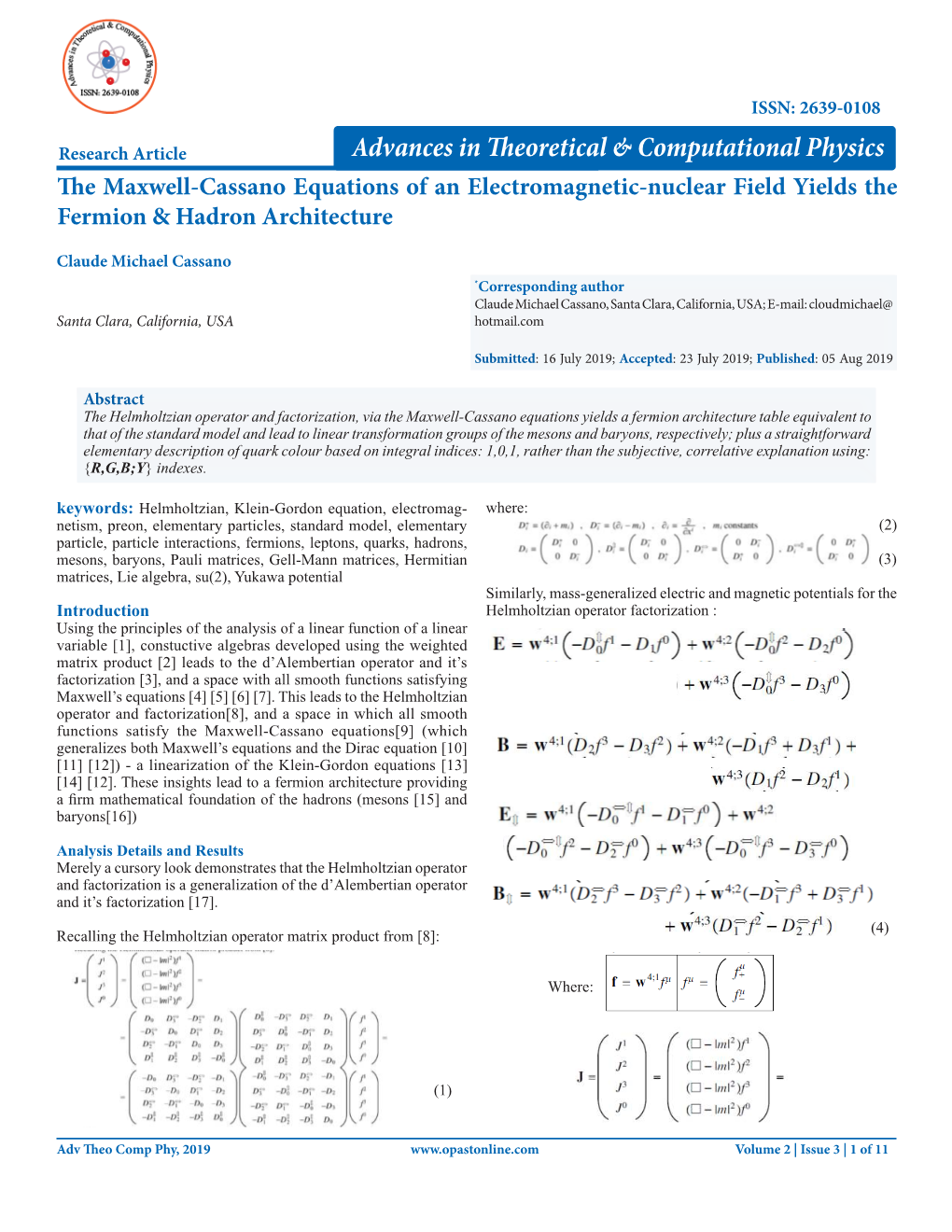 The Maxwell-Cassano Equations of an Electromagnetic-Nuclear Field Yields the Fermion & Hadron Architecture