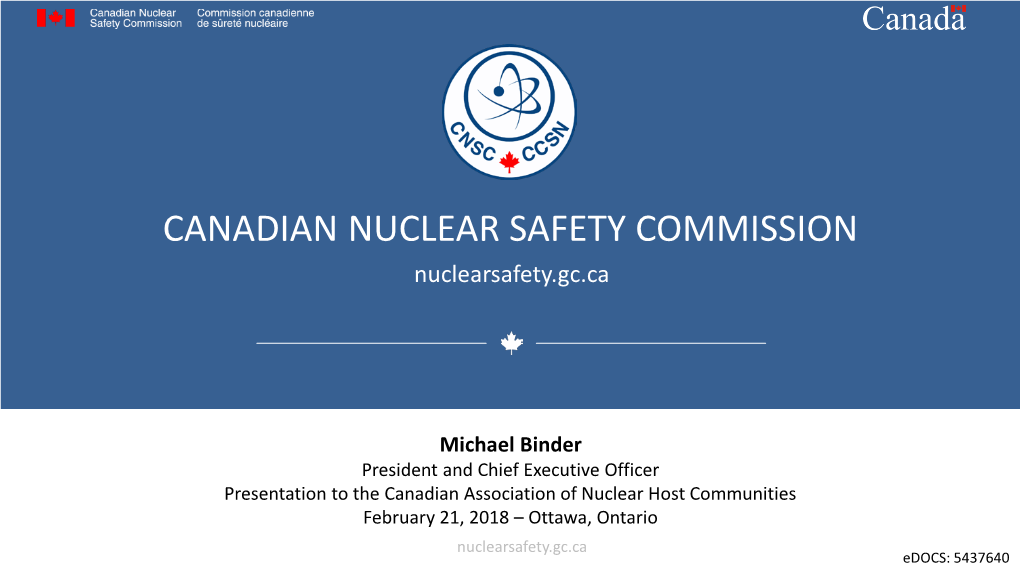 Presentation to the Canadian Association of Nuclear Host Communities