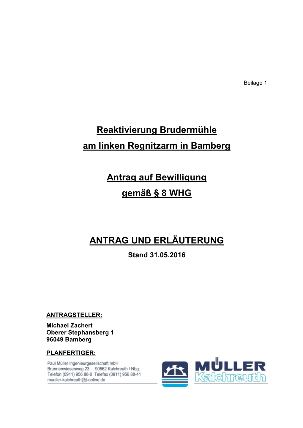 Reaktivierung Brudermühle Am Linken Regnitzarm in Bamberg Antrag Auf Bewilligung Gemäß § 8 WHG