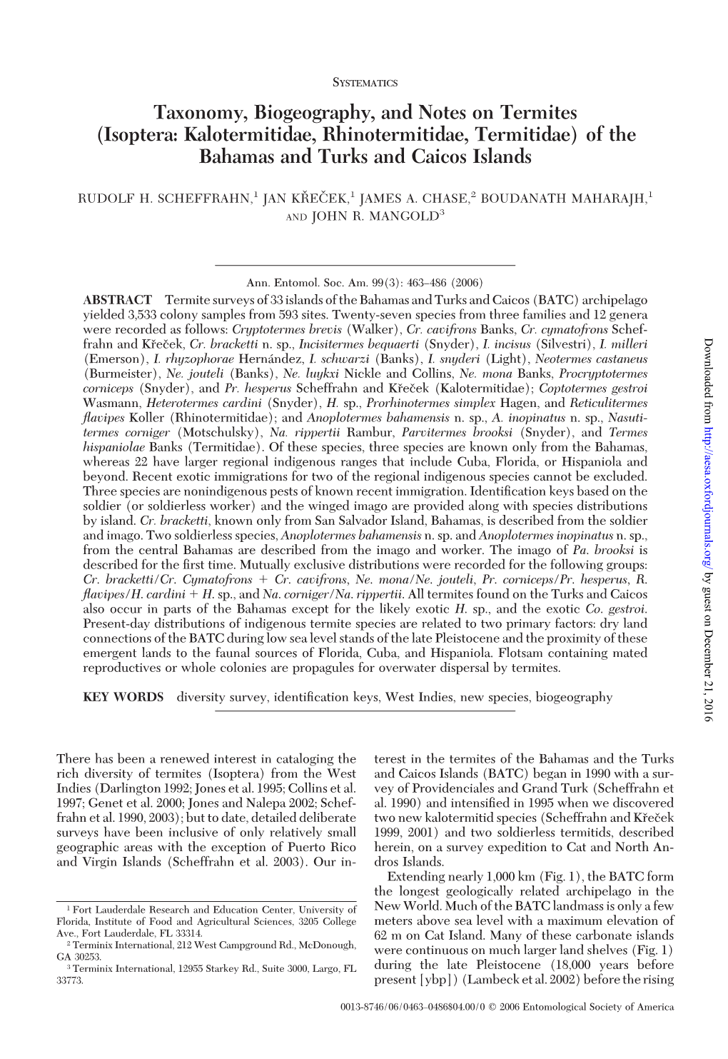 Taxonomy, Biogeography, and Notes on Termites (Isoptera: Kalotermitidae, Rhinotermitidae, Termitidae) of the Bahamas and Turks and Caicos Islands