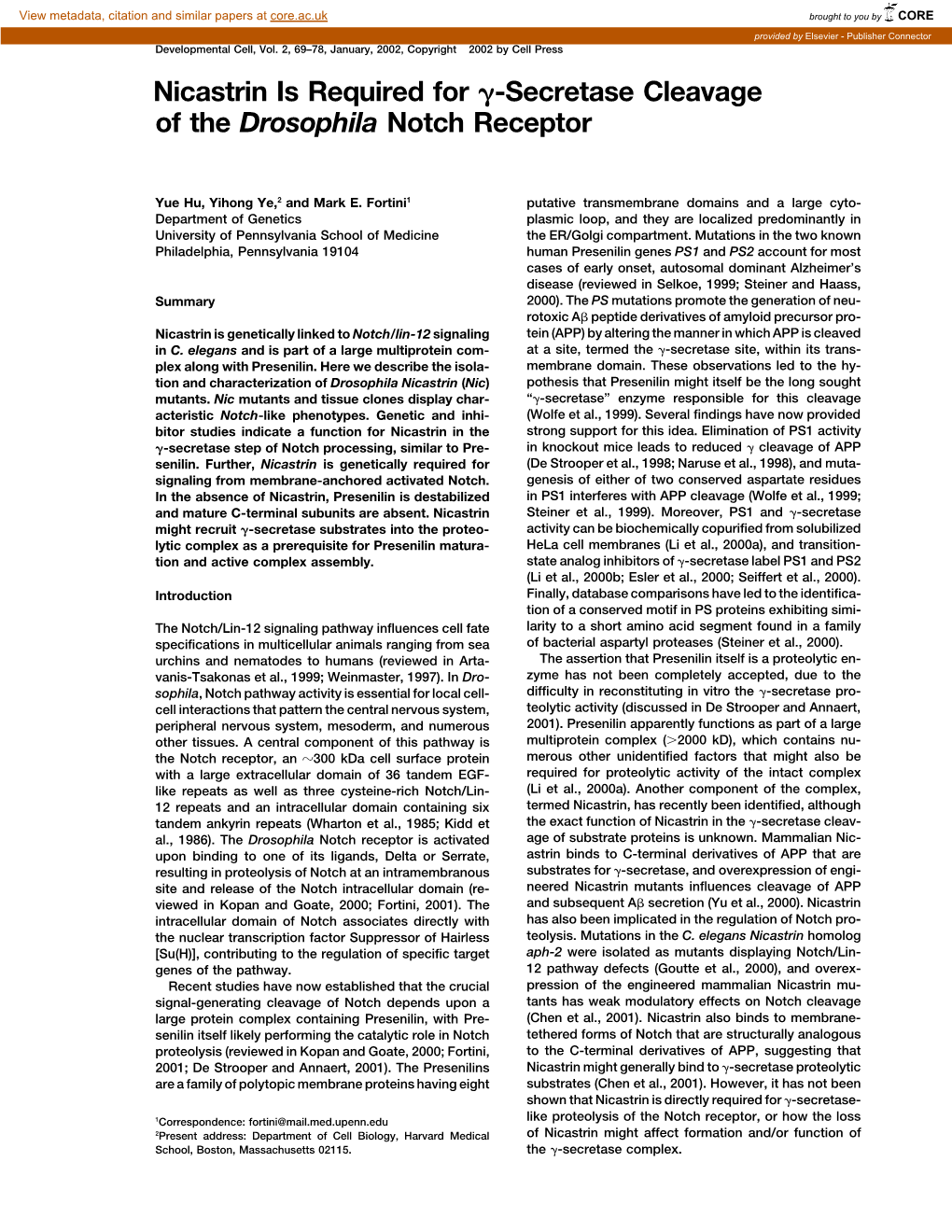 Nicastrin Is Required for -Secretase Cleavage of the Drosophila Notch