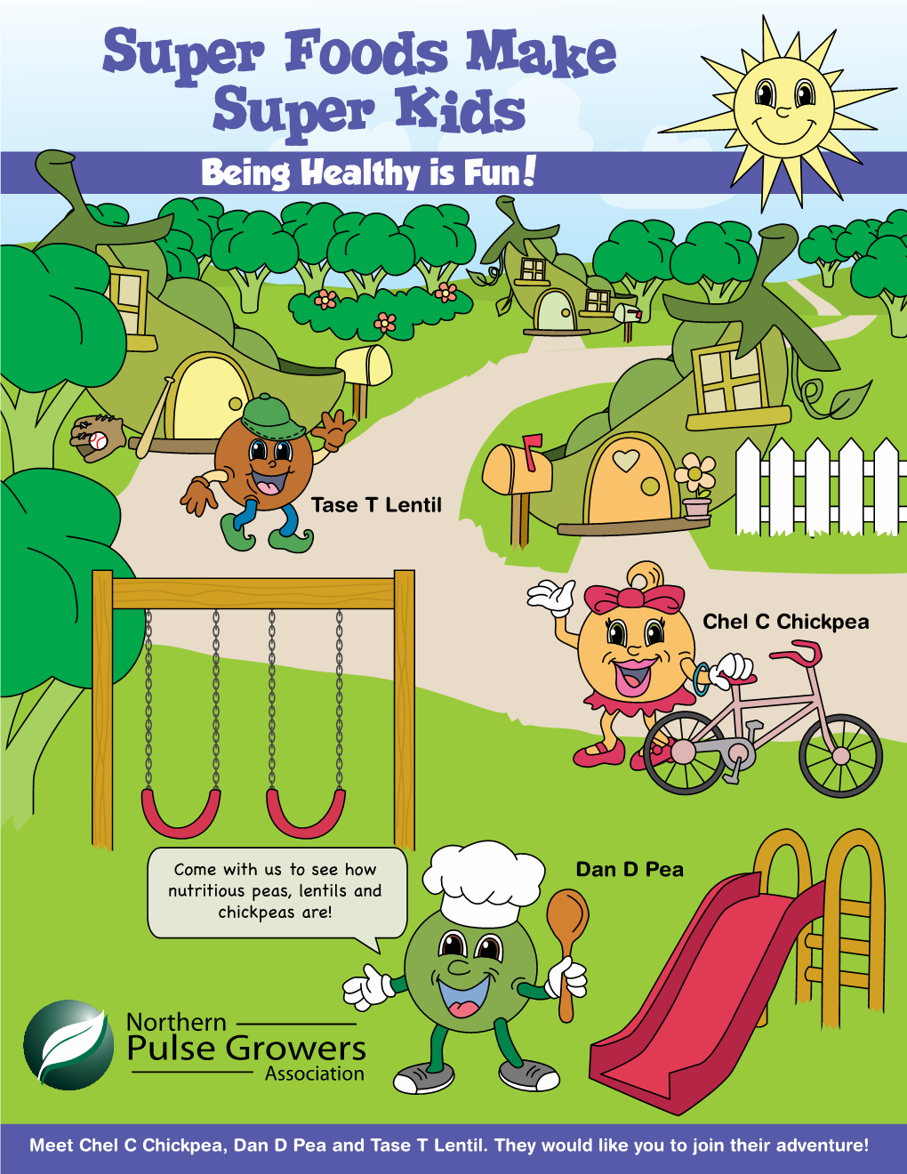 Super Foods Make Super Kids Being Healthy Is Fun!