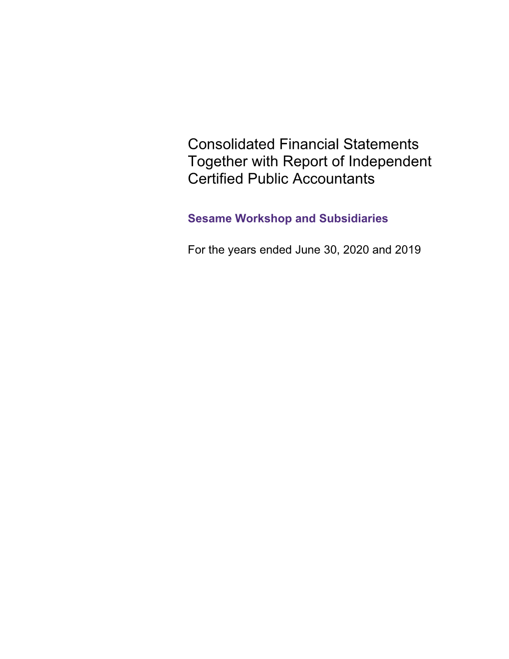 Consolidated Financial Statements Together with Report of Independent Certified Public Accountants