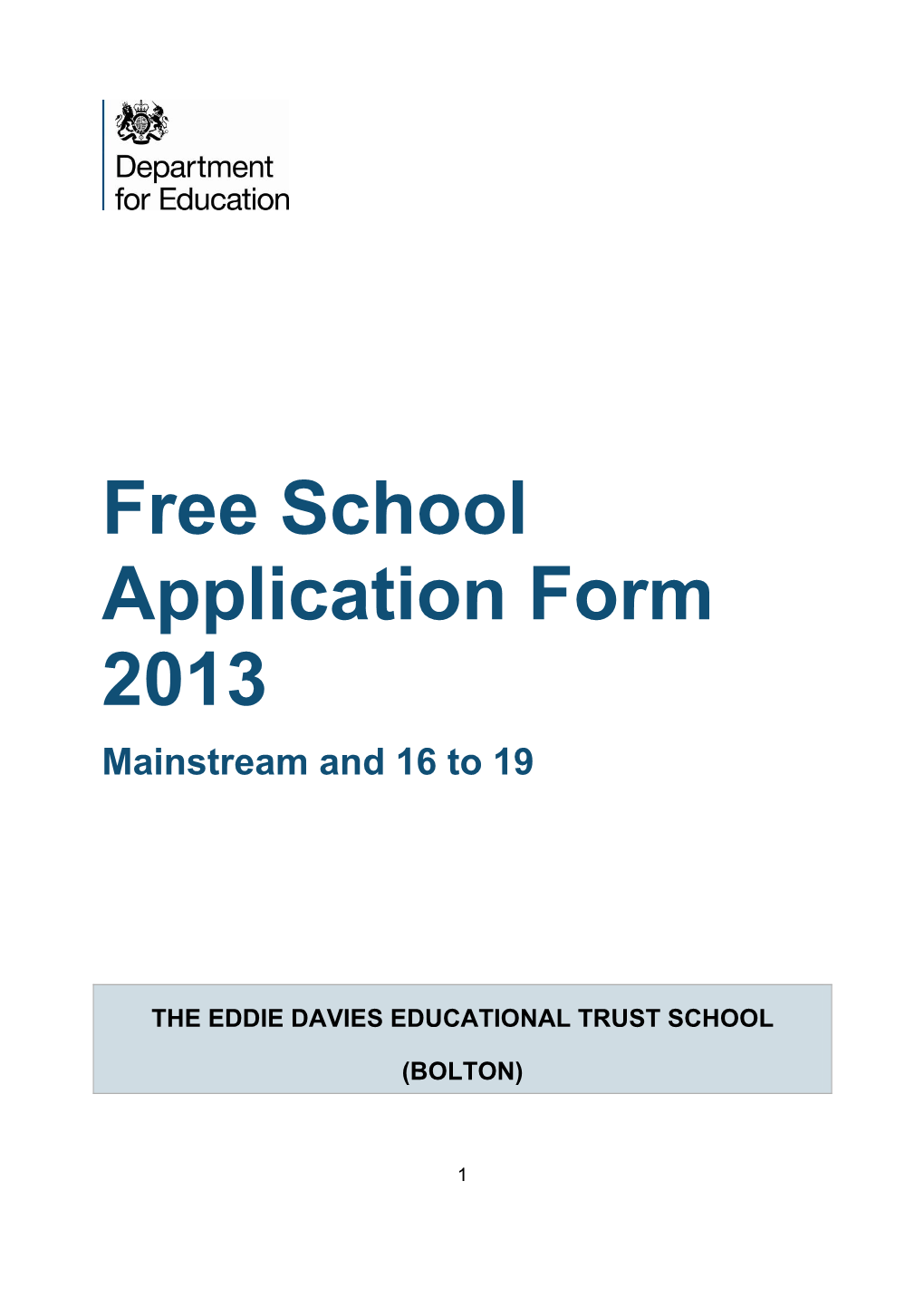 Free School Application Form 2013 Mainstream and 16 to 19